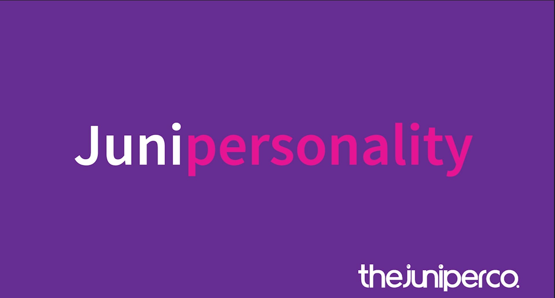 A purple graphic with the word Junipersonality and The Juniper Co logo.